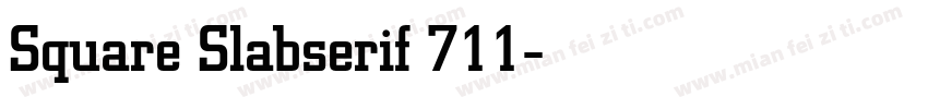 Square Slabserif 711字体转换